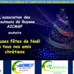 Joyeuse fête de Noël aux chrétiens de Guyane